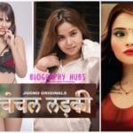 Chanchal Ladki Jugnu Web Series 2024 – All Seasons , Episodes , Actress, Cast & More