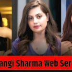 Shubhangi Sharma Web Series